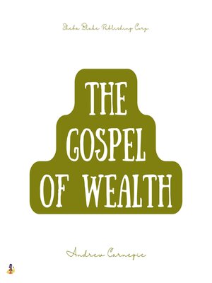 cover image of The Gospel of Wealth